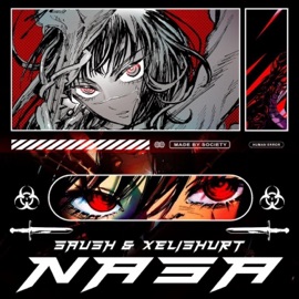NASA (feat. Xelishurt) Saush & Trunja