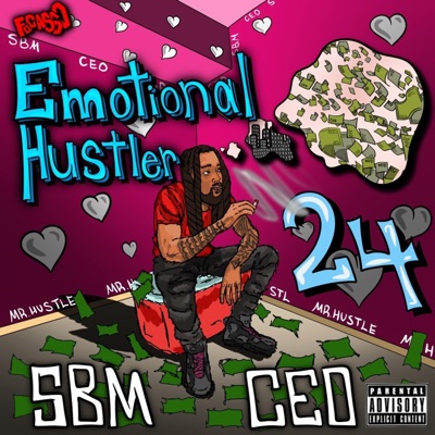 Emotional Hustler