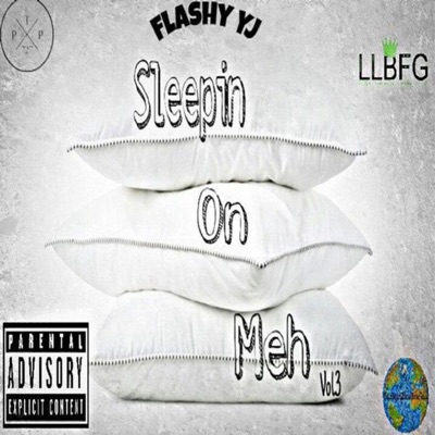 Sleepin On Meh, Vol. 3