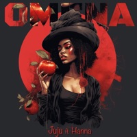 Omena (feat. Hanna) - Single - Juju