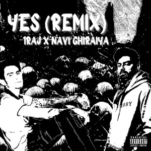 Yes (Remix)