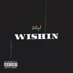 Wishin - Single