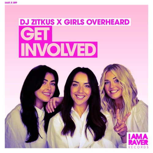 Get Involved (feat. Girls Overheard) - Single