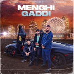 MENGHI GADDI (feat. Fastmoney RK & Slambassador) - Single