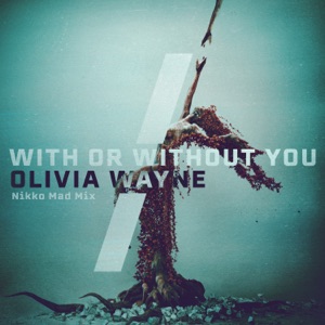 With or Without You (Nikko Mad Mix)