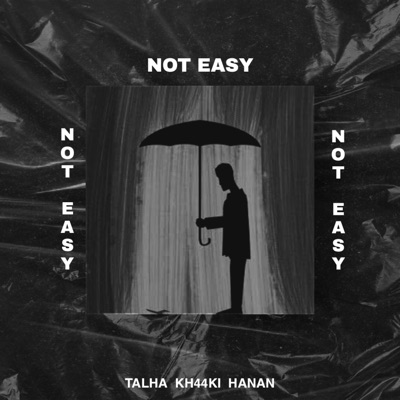 NOT EASY (feat. kh44ki) - Single