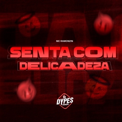 Senta Com Delicadeza - Single