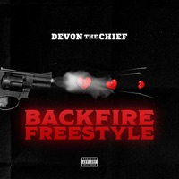 Backfire Freestyle - Single - Devon the Chief