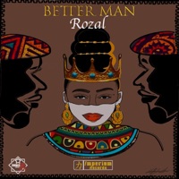 Better Man (feat. Rozal) - Single - Imperium Records