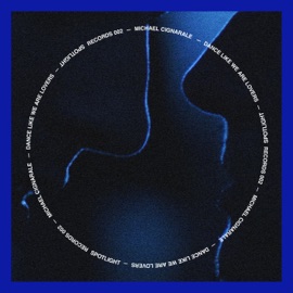 Dance Like We Are Lovers (Justin Cudmore's Drama Rework) Michael Cignarale
