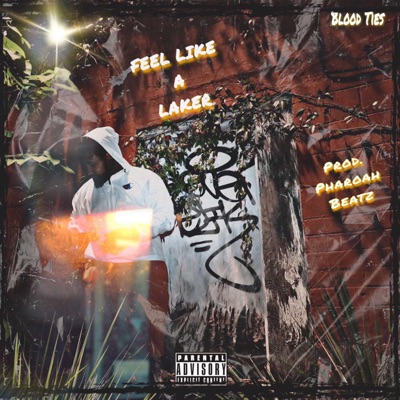 Feel Like a Laker - Single