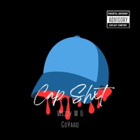 Cap Shxt (feat. Goyard) - Single - Wezzy M