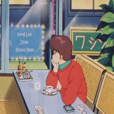 Dime (feat. Keng Lee) [Lofi Version] - Single