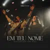 EM TEU NOME