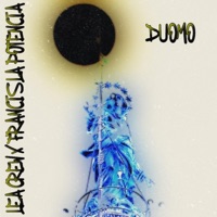 DUOMO (feat. Francis La Potencia & Blaze Drumz) - Single - LEA CREW