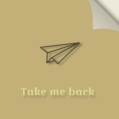 Take Me Back - Single