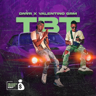TBT (feat. Valentino GRM) - Single