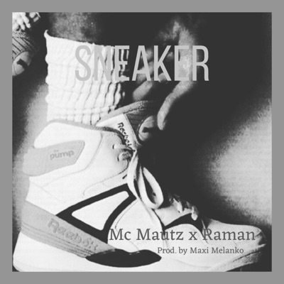Sneaker (feat. Maxi Melanko) - Single