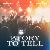 Story To Tell (Live) artwork