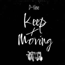 Keep Moving D-Vine