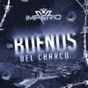 Los Buenos Del Charco - Single