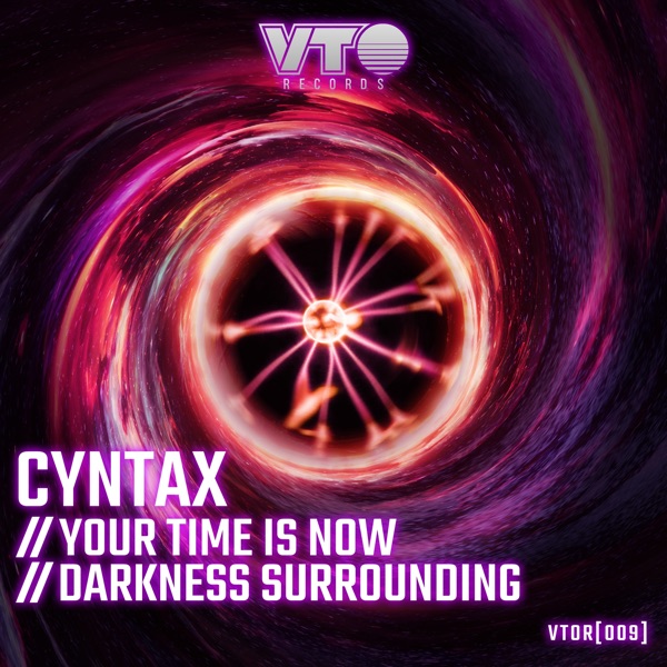 Your Time Is Now / Darkness Surrounding - Single