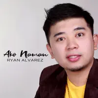 Ako Naman (feat. Ryan Alvarez) — Mart Originals