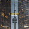 I Did Dat (feat. RRBabiii & Milliondollarmastermind) - Single