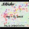 Slide (feat. FB Boochie & DangerOnThaTrax) - Single