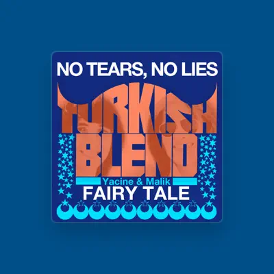 Listen to Turkish Blend (Yacine & Malik), watch music videos, read bio, see tour dates & more!