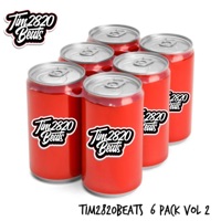 Tim2820Beats 6 PACK, Vol. 2 - EP - Tim2820Beats