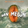 Un Melon (feat. J Dad E & Kila Skil) - Single