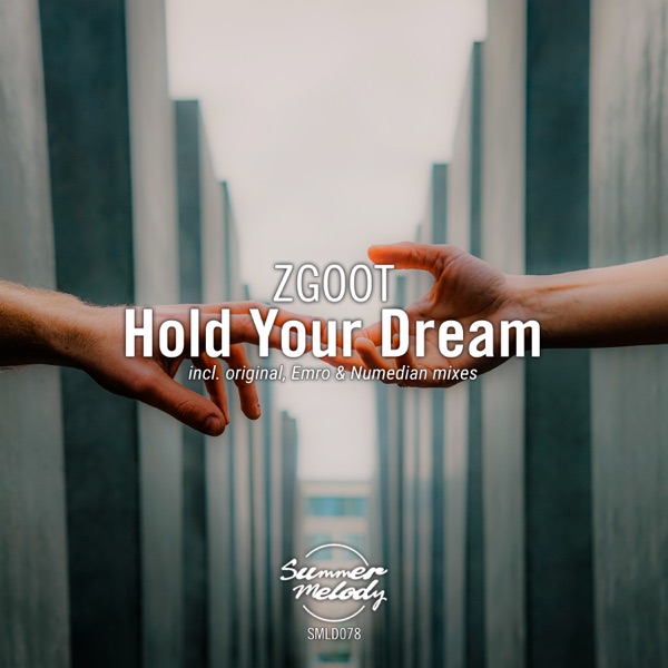 Hold Your Dream - Single