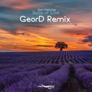 Seeds of Love (Geord Remix) - EP