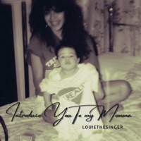 Introduce You To My Momma - Single - Louie TheSinger