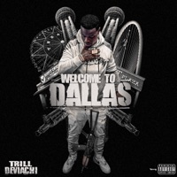 Welcome To Dallas - Single - Big-deviachi