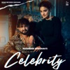 Celebrity - Single (feat. Divyanka Sirohi) - Single