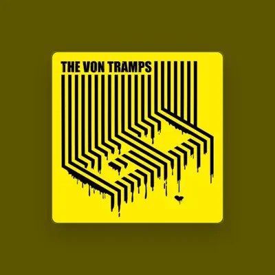 Listen to The Von Tramps, watch music videos, read bio, see tour dates & more!
