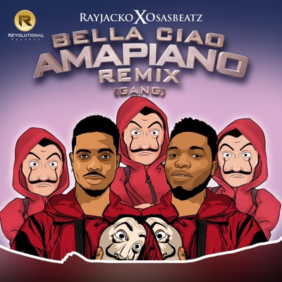 Bella Ciao Amapiano remix (Gang) (feat. Osasbeatz) - Single
