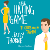 The Hating Game - Ti odio, anzi no ti amo! - Sally Thorne