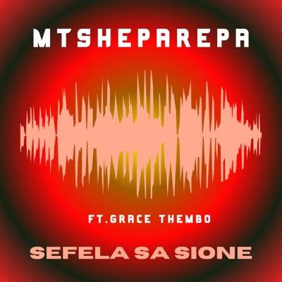 Sefela sa Sione (feat. Lerato Mothobi & Hendi) - Single