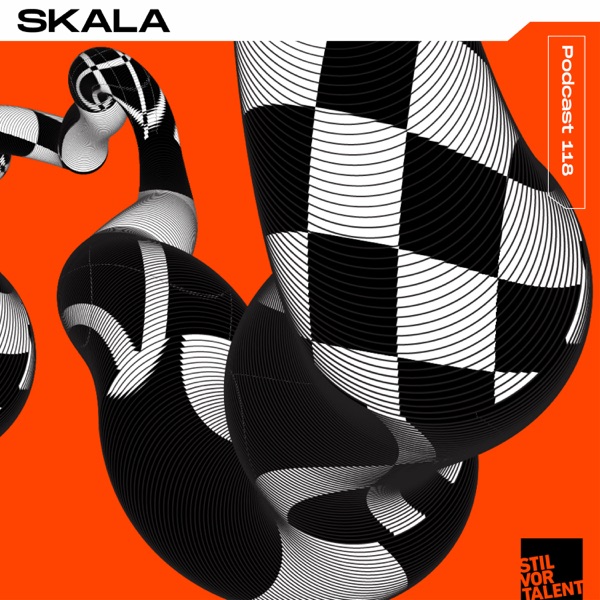 Stil vor Talent 118: Skala (DJ Mix)