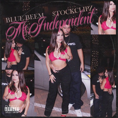 Ms Independent (feat. $Tockclipz) - Single