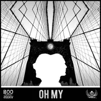 Oh My — Boo Seeka