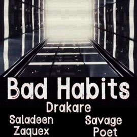Bad Habits Savage Poet