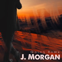 Going Home - Single - J. Morgan
