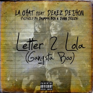 Letter 2 Lola (Gangsta Boo) [feat. Derez De'Shon] - Single