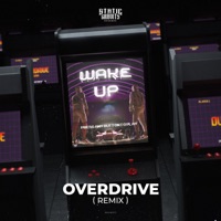 Wake Up (Overdrive Remix) - Single - DVRGNT, Hunta & Overdrive