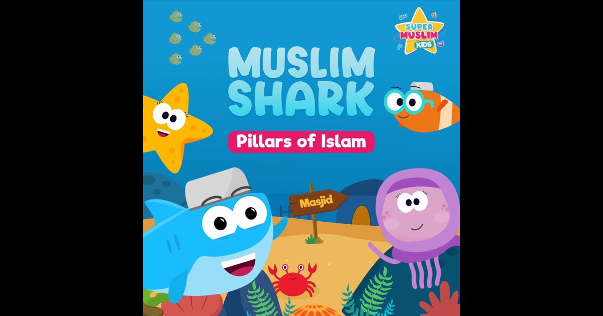 muslim-shark-pillars-of-islam-single-album-by-super-muslim-kids