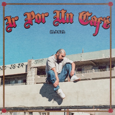 Ir por un Café - Single